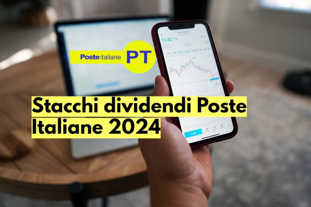 Dividendo Poste Italiane tutte date di stacco dei dividendi 2024/2024